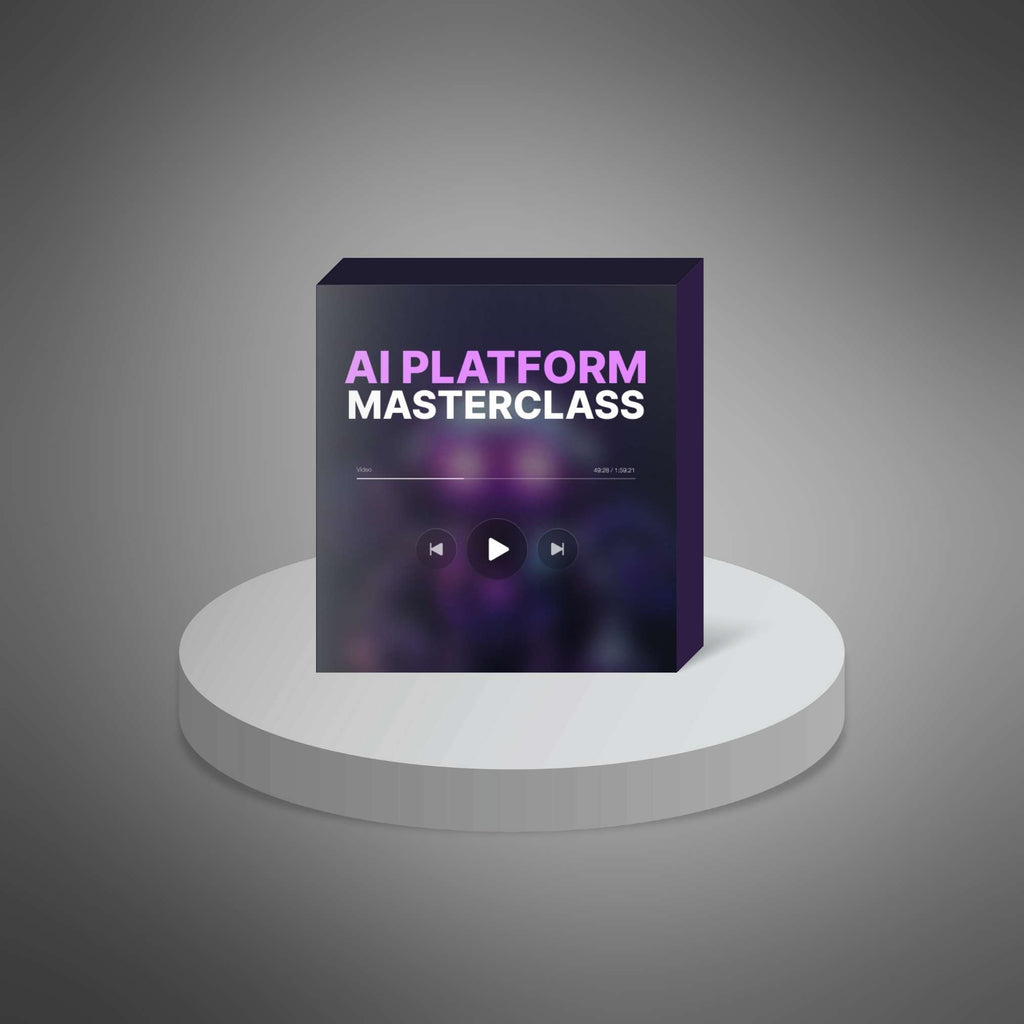 A.i. Platforms Masterclass